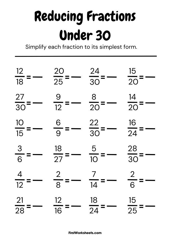 Reducing Fractions Under 30 Worksheet Reducing Fractions Under 30 Worksheet