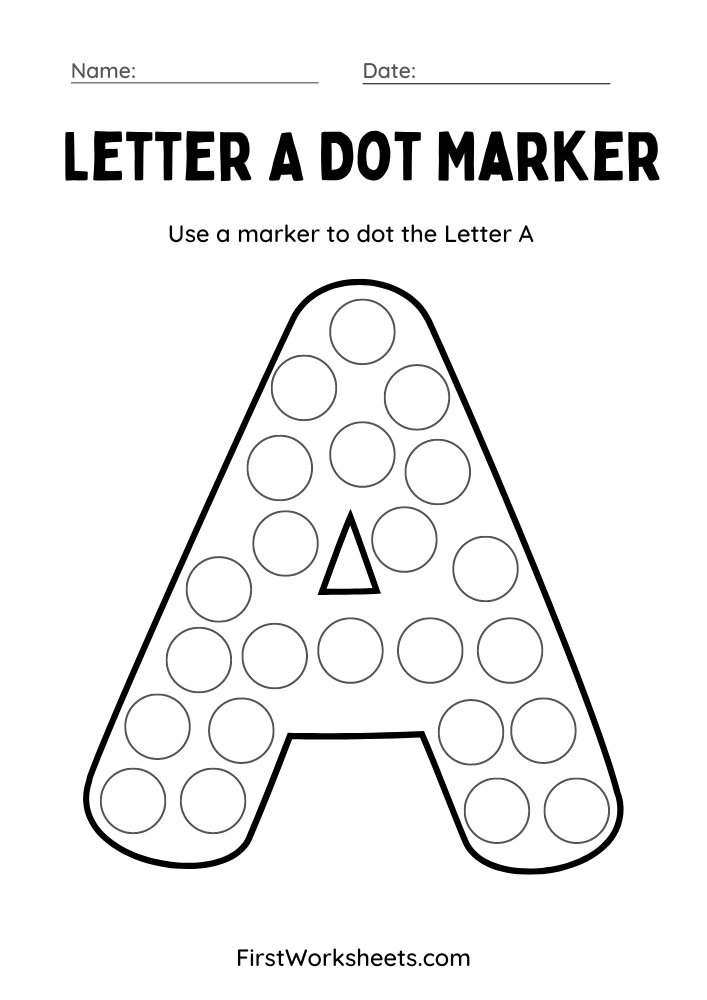 Letter A Dot Marker Worksheet Letter A Dot Marker Worksheet